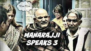 Sri Neem Karoli Baba Speaks 3 Kainchi 1973 [upl. by Ettezzus]