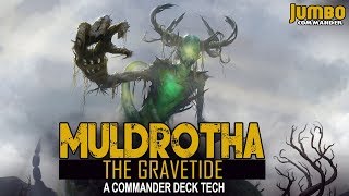 Muldrotha the Gravetide Commander Deck Tech [upl. by Adiahs]