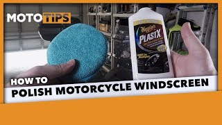 Polish a Motorcycle Windscreen Using Meguiars PlastX [upl. by Ydeh127]