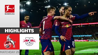 RB Runs Away With Goals  1 FC Köln  RB Leipzig 15  Highlights  Matchday 26 – BL 202324 [upl. by Rosenbaum]