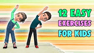 12 Easy Exercises For Kids At Home [upl. by Ibbetson]