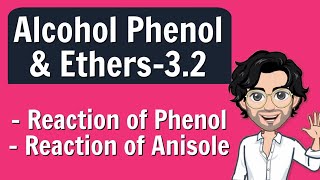 Reaction of Phenol amp Anisole  Class 12 Chemistry  Lecture 32 [upl. by Sgninnej]