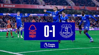 PREMIER LEAGUE HIGHLIGHTS NOTTINGHAM FOREST 01 EVERTON [upl. by Allebara]