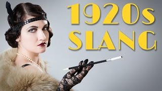 1920s Slang That Needs To Make A Comeback [upl. by Harmon]