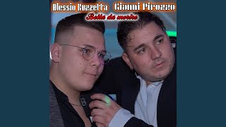 Bella da morire feat Gianni Pirozzo [upl. by Asiat]