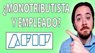 QUE HAGO si TRABAJO en RELACIÓN DE DEPENDENCIA y quiero ser MONOTRIBUTISTA [upl. by Yelssew]