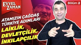 Atatürk İlkelerini Anlamak İnkılapçılık Devletçilik Laiklik Nedir  Ömer F Yozkatlı 19 [upl. by Mahseh121]