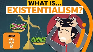 What is existentialism  AZ of ISMs Episode 5  BBC Ideas [upl. by Rehctaht]