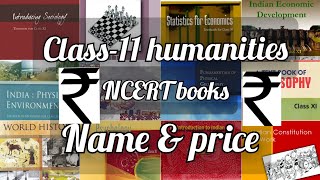 Book list of class 11 humanities and arts NCERT With name and prices [upl. by Somerville233]