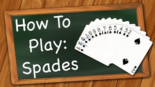 How to play Spades [upl. by Elaen450]