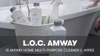 Amway Home™ LOC™ MultiPurpose Cleaner and Wipes  Amway [upl. by Duster]