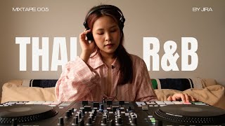 Thai RampB Mix by JIRA [upl. by Aehr]