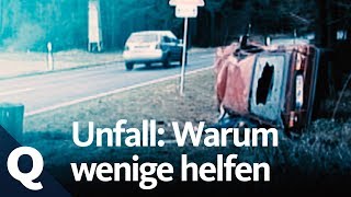 Autounfall Warum viele einfach weiter fahren  Quarks [upl. by Ajnek]