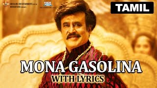 Mona Gasolina  Full Song with Lyrics  Lingaa [upl. by Atinus935]