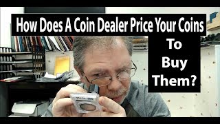 How Coin Dealers Price Your Coins To Buy Them [upl. by Eduam809]