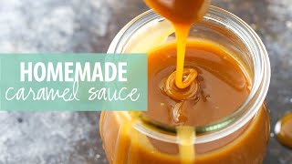 Homemade Caramel Sauce [upl. by Lizzie]