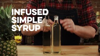 Infused Simple Syrup  How to Drink [upl. by Yrkcaz]