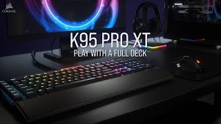 CORSAIR K95 RGB PLATINUM XT  Play with a full deck [upl. by Annairt]