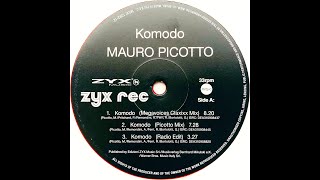 Mauro Picotto • Komodo Radio Edit 2000 Reissue 2023 [upl. by Notse508]