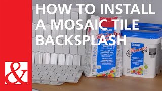 Quick amp Easy Project How To Install A Mosaic Tile Backsplash [upl. by Rina470]