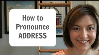 How to Pronounce ADDRESS  American English Heteronym Pronunciation Lesson [upl. by Patrica]