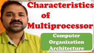 Characteristics of Multiprocessors In Computer Organization Architecture [upl. by Abelard]