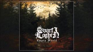 Svarti Loghin  Empty World Full Album [upl. by Cirdor508]