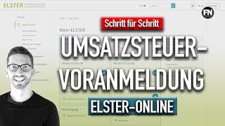 Umsatzsteuervoranmeldung 2020 Elster  Mein Elster Umsatzsteuervoranmeldung ausfüllen Anleitung [upl. by Etsyrk889]