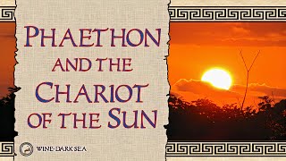 Phaethon and the Chariot of the Sun  A Tale from Greek Mythology [upl. by Keligot592]