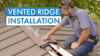 How to Install a Vented Ridge Detail on a Standing Seam Metal Roof [upl. by Eugaet]