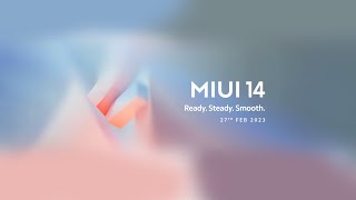 MIUI 14  The Update  Xiaomi Product Launch [upl. by Aecila]