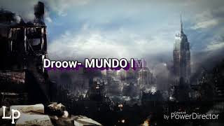 Droow MUNDO IMBERBE letra [upl. by Miru]