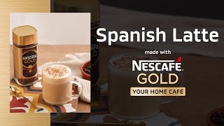 How to Make a Spanish Latte at Home with NESCAFÉ GOLD  NESCAFÉ Philippines [upl. by Aidnis]