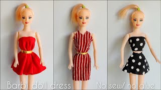 3 Barbie Doll Dress Making  How to Make No Sew No Glue Doll Dresses  DIY Barbie Doll Clothes [upl. by Oemac607]