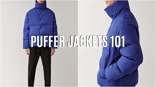 Puffer Jackets 101  Everything you need to know [upl. by Juanita]