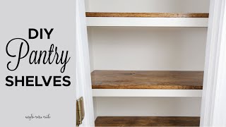 DIY Pantry Shelves [upl. by Rimidalg]