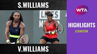 Serena Williams vs Venus Williams  2020 Lexington Second Round  WTA Highlights [upl. by Whitehouse]