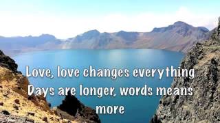 Love Changes Everything lyrics Michael Ball amp II Divo [upl. by Mairb]