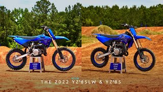 The 2022 Yamaha YZ85 amp new YZ85LW [upl. by Hump]