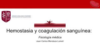 Hemostasia y coagulación sanguínea [upl. by Pedro]