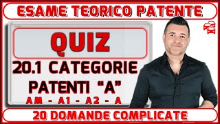 QUIZ  CATEGORIE PATENTI  AM A1 A2 A [upl. by Martelli]