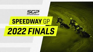 2022 Finals  FIM Speedway Grand Prix [upl. by Emolas]