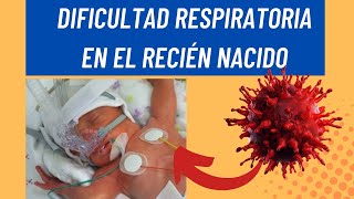 ¿Qué es el Síndrome de Dificultad Respiratoria del Recién Nacido [upl. by Appilihp]