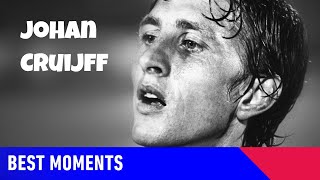 Johan Cruijff  BEST MOMENTS GOALS amp HIGHLIGHTS [upl. by Ehud]