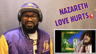 NAZARETH  LOVE HURTS  REACTION [upl. by Skippie]