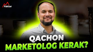 Qachon marketolog kerak  Malik Karimov MFaktor [upl. by Selby]