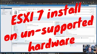 ESXI 7 install on unsupported hardware [upl. by Carolynne371]