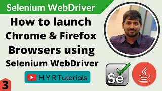 Launch Chrome amp Firefox Browsers using Selenium WebDriver  Web Automation  Selenium [upl. by Vashtia186]