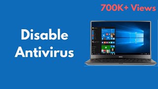 How to Disable Antivirus on Windows 10 Quick amp Easy  Turn Off Antivirus on Windows 10 [upl. by Munn]