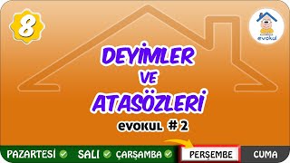 Deyimler ve Atasözleri  8Sınıf uzaktanegitim evokul Kampı [upl. by Etnad338]